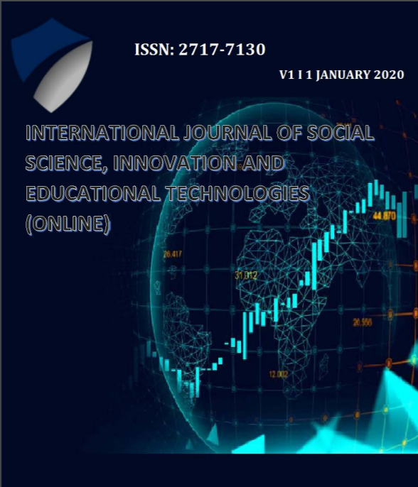 International Journal of Social Science, Innovation and Educational Technologies